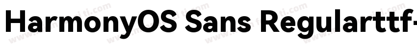 HarmonyOS Sans Regularttf字体转换